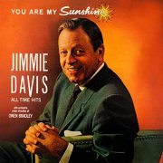 Jimmie Davis - Jimmie Davis Presenting You Are My Sunshine (1959/2021)