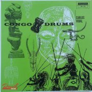 Carlos Vidal - Congo Drums (1956/2019)