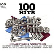 VA - 100 Hits: Electric Eighties (2010)