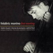 Frederic Monino - First Meeting (2002)