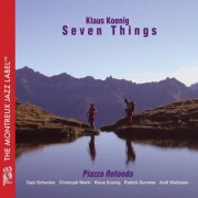 Klaus Koenig Seven Things - Piazza Rotonda (2014)