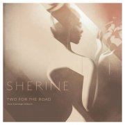 Sherine - TWO FOR THE ROAD (2021) [Hi-Res]