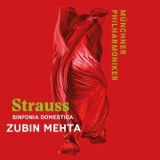 Münchner Philharmoniker, Zubin Mehta - Strauss: Sinfonia Domestica (2023) [Hi-Res]