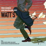 Fred Nardin - Watt's (2016) [Hi-Res]