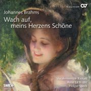 Anne Le Bozec, Vocalensemble Rastatt, Holger Speck - Brahms: Wach auf, meins Herzens Schöne (2000)