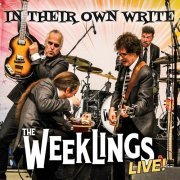 The Weeklings - In Their Own Write (Live) (2021)