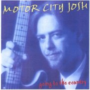 Motor City Josh - Going To The Country (1988)