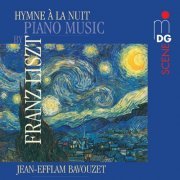 Jean-Efflam Bavouzet - Liszt: Piano Music (2005)