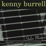 Kenny Burrell - Stolen Moments: Tin Tin Deo/Moon and Sand (2002) FLAC