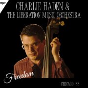Charlie Haden - Freedom (Live Chicago '88) (2026)