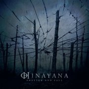 Hinayana - Shatter And Fall (2023) Hi-Res