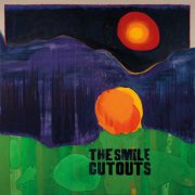 The Smile - Cutouts (2024) [Hi-Res]