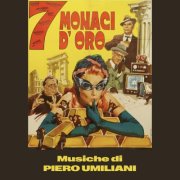 Piero Umiliani - 7 monaci d'oro (Original Soundtrack) (2025) [Hi-Res]