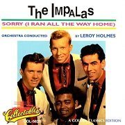 The Impalas - Sorry, I Ran All the Way Home (1995)