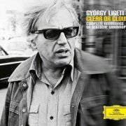 Gyorgy Ligeti - Clear or Cloudy: Complete Recordings on Deutsche Grammophon (Box Set 4CD) (2006)