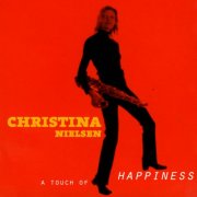 Christina Nielsen - A Touch Of Happiness (1999)