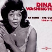 Dinah Washington - La Reine-The Queen 1943-1957 (2008)