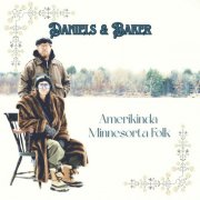 Daniels And Baker - Amerikinda Minnesorta Folk (2025) [Hi-Res]