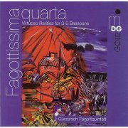 Gürzenich FagottQuintett - Fagottissima quarta (2009)