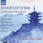 Susan Chan - Echoes of China: Contemporary Piano Music (2015) CD-Rip