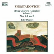 Eder Quartet - Shostakovich: String Quartets, Vol. 2 - Nos. 1, 8 and 9 (1994)