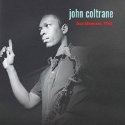 John Coltrane - Jazz Showcase 1962 (Live) (2022)