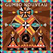 Gumbo Nouveau - Seasoned (2022)