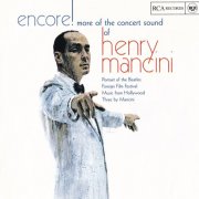 Henry Mancini - Encore! More Of The Concert Sound Of Henry Mancini (1999)