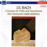 Ryo Terakado & Siebe Henstra - Johann Sebastian Bach: 6 Sonatas For Violin And Harpsichord (1997)