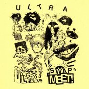 Swap Meet! - ULTRA (2023)