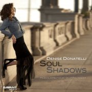 Denise Donatelli - Soul Shadows (2012) Lossless