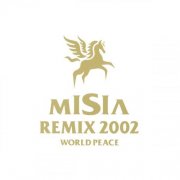 Misia - MISIA REMIX 2002 WORLD PEACE (2001)