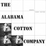 The Alabama Cotton Company - The Alabama Cotton Company (feat. Danny Cestana) (2020)