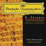 Wiener Philharmoniker, Lorin Maazel - Strauss: Also sprach Zarathustra, Sinfonia domestica (1999)