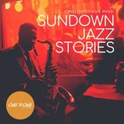VA - Sundown Jazz Stories: Chillout Your Mind (2026)