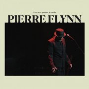 Pierre Flynn - Live avec quatuor à cordes (2025) Hi-Res
