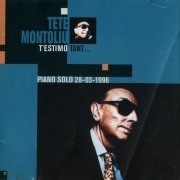 Tete Montoliu - T'estimo Tant... Piano Solo 28-03-1996 (1999)