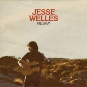 Jesse Welles - Pilgrim (2025) [Hi-Res]