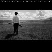 Steel & Velvet - People Float EP (2025) Hi-Res