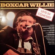 Boxcar Willie - Live In Concert (Live) (2024)