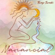 Thiago Juraski - Manancial (2025)