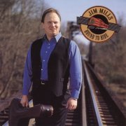 Jim Mills - Bound To Ride (1998)