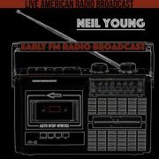 Neil Young - Early FM Radio Broadcast (2022)