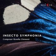 Rosella Clementi - Insecto Symphonia (2022)