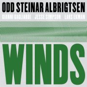 Odd Steinar Albrigtsen - Winds (2025)