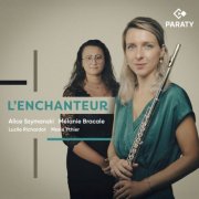 Alice Szymanski, Mélanie Bracale, Lucile Richardot, Marie Ythier - L'Enchanteur (2025) [Hi-Res]