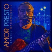 Daniel Bahamondes - Amor Presto (2021)