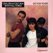 Lisa Lisa & Cult Jam - Go For Yours (US 12") (1988)