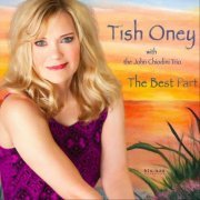 Tish Oney - The Best Part (2019)