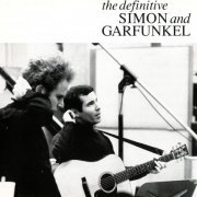 Simon & Garfunkel - The Definitive Simon & Garfunkel (1991)